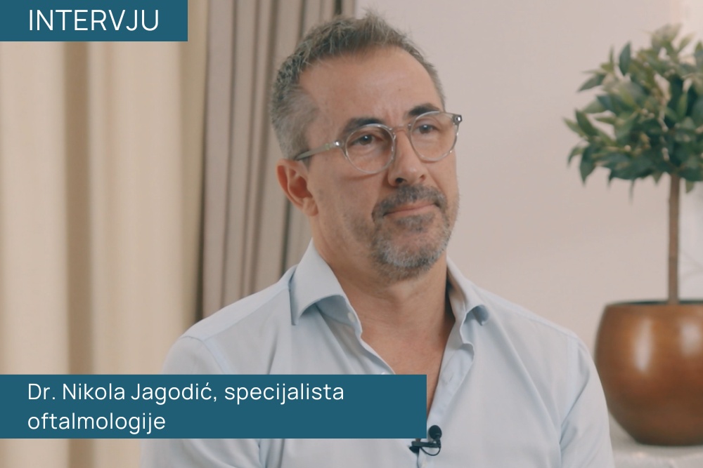 Bolest suvog oka: intervju sa oftalmologom dr. Nikolom Jagodićem